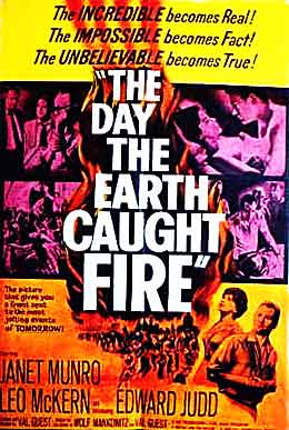 theatrical poster for The Day the Earth Caught Fire
