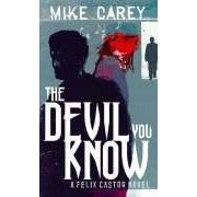 cover of The Devil you Know by Mike Carey