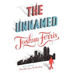 cover of The unnamed by Joshua Ferris