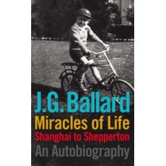 J.G.Ballard: Miracles of Life